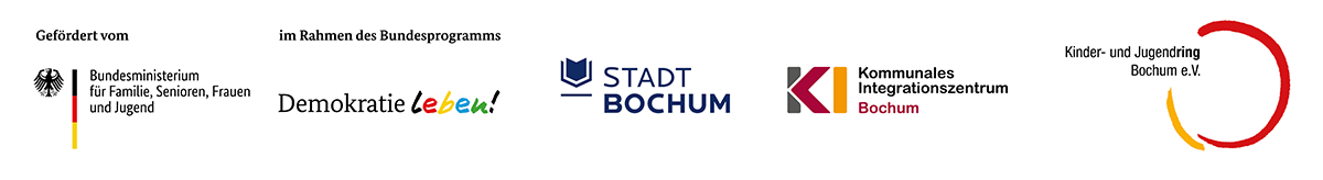 Gefördert vom Bundesministerium für Familie, Senioren, Frauen und Jugend, im Rahmen des Bundesprogramms Demokratie leben, Stadt Bochum, Kommunaes Integrationszentrum Bochum, Kinder und Jugendring Bochum e.V.